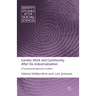 Gender, Work and Community After De-Industrialisation: A Psychosocial Approach to Affect