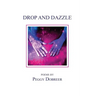 Drop and Dazzle