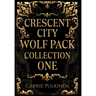 Crescent City Wolf Pack Collection One: Books 1 - 3