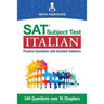 SAT Subject Test Italian: Practice Questions with Detailed Solutions
