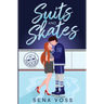 Suits and Skates
