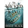 The Wicked King