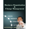 Business organisation and change management