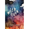 With Love: What We Wish We Knew About Being Queer and Filipino in America