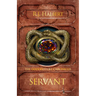 Servant: The Goodpasture Chronicles (Book 2)