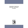 A Hand-Book of Anglo-Saxon Rootwords ... by A Literary Association.
