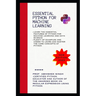 Essential Python for Machine Learning