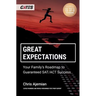 Great Expectations: Your Family's Roadmap to Guaranteed SAT/ACT Success