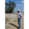 Bureaucracy, Bankers and Bastards: a farmer's story