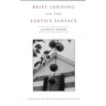 Brief Landing on the Earth's Surface: Volume 1996