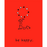 Be Happy (Deluxe Edition): A Little Book to Help You Live a Happy Life