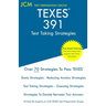 TEXES 391 - Test Taking Strategies