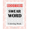 Scottish Swear Word Coloring Book