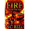 Fire From the Sky: Home Fires