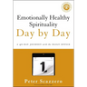 Emotionally Healthy Spirituality Day by Day: A 40-Day Journey with the Daily Office