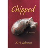Chipped