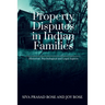 Property Disputes in Indian Families