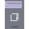 Conjugation of Japanese Verbs in the Modern Spoken Japanese: With Lists of Colloquial Verbs, Nominal Verbs, Etc.