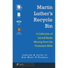 Martin Luther's Recycle Bin