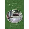 The Fragrance of Spring . . . Connie's Story: The Seasons of Change Series-Book Four
