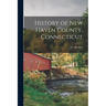 History of New Haven County, Connecticut