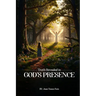 Truth Revealed In God's Presence