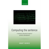 Computing the Sentence: A Relevance-Theoretical Model of Syntactic Development
