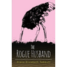 The Rogue Husband