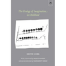 The Ecology of Imagination in Childhood