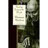 Turning Toward the World: The Pivotal Years; The Journals of Thomas Merton, Volume 4: 1960-1963
