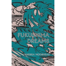 Fukushima Dreams
