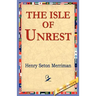 The Isle of Unrest