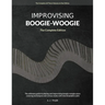 Improvising Boogie Woogie The Complete Edition