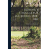 Missouri's Struggle for Statehood, 1804-1821