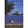 The Five C's That Live In Each Other