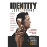Identity Lost And Found
