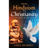 From Hinduism to Christianity: Embracing the Spiritual Journey