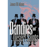 Dandies and Desert Saints: Modernity and the Memory Crisis