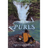 Purls: Ripples from Across the Wellspring