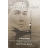 The Waterman's Widow: A True Story