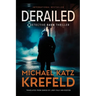 Derailed: A Detective Ravn Thriller