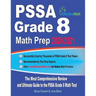 PSSA Grade 8 Math Prep 2020-2021: The Most Comprehensive Review and Ultimate Guide to the PSSA Grade 8 Math Test