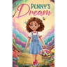 Penny's Dream