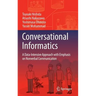 Conversational Informatics: A Data-Intensive Approach with Emphasis on Nonverbal Communication