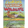 Florida's Vanishing Wildlife