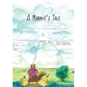 A Marmot's Tale