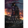 For the Bloody Marquesa!