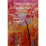 Tributaries: A Book of Poetry