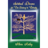 Spiritual Dreams for Our Journey to Eternity