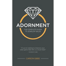 Adornment: The Complete Guide to Jewelry Sales